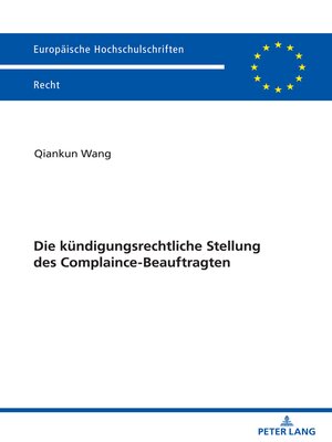 cover image of Die kuendigungsrechtliche Stellung des Complaince-Beauftragten